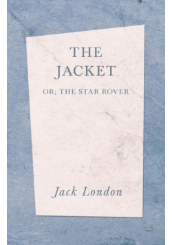 The Jacket  (The Star Rover)