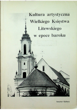Kultura artystyczna Wielkiego Księstwa Litewskiego w epoce baroku