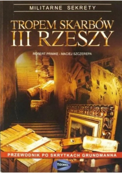 Tropem skarbów III  Rzeszy