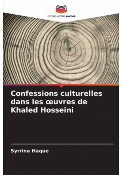 Confessions culturelles dans les œuvres de Khaled Hosseini