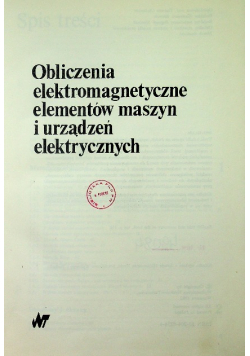 Obliczenia elektromagnetyczne elementów maszyn i urządzeń elektrycznych
