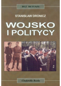 Wojsko i politycy