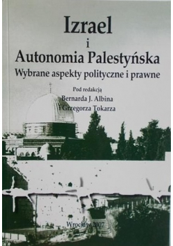 Izrael i Autonomia Palestyńska