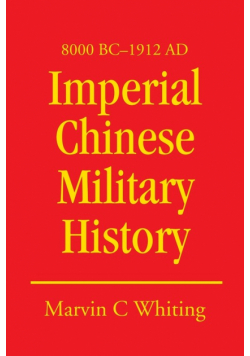 Imperial Chinese Military History