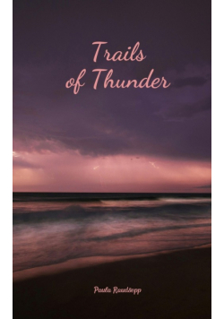 Trails of Thunder