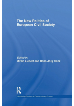 The New Politics of European Civil Society