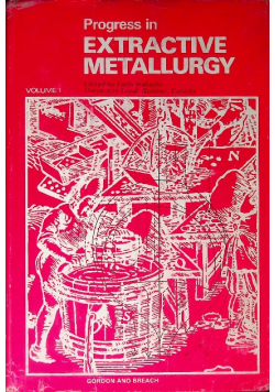 Progress in Extractive Metallurgy: volume 1