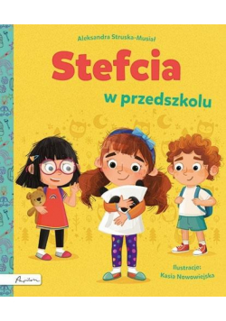 Stefcia w przedszkolu