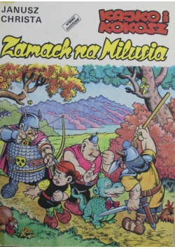 Kajko i Kokosz Zamach na Milusia