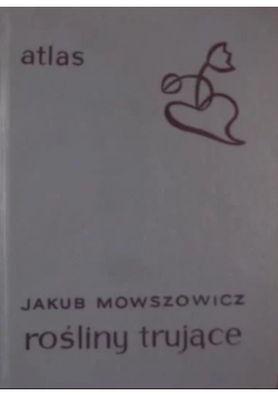 Rośliny trujące Atlas