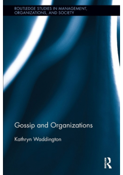 Gossip and Organizations