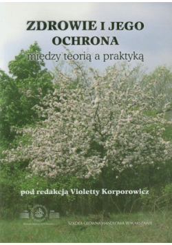 Zdrowie i jego ochrona