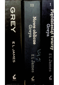 50 twarzy Greya / Grey / Nowe oblicze Greya