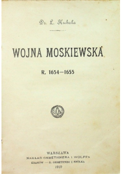 Wojna moskiewska 1910 r.
