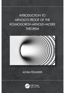 Introduction to Arnold's Proof of the Kolmogorov-Arnold-Moser Theorem
