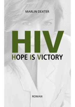 HIV Hope Is Victory