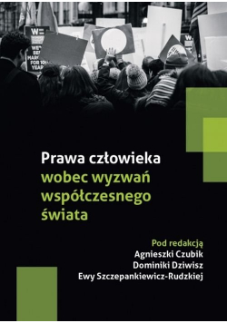 Prawa człowieka wobec wyzwań współczesnego świata