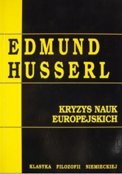 Kryzys nauk europejskich i fenomenologia