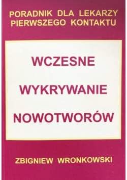 Zapobieganie i wczesne wykrywanie nowotworów
