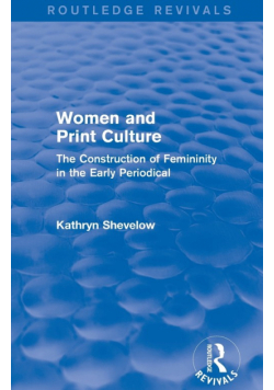Women and Print Culture (Routledge Revivals)