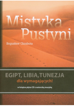 Chrabota Bogusław - Mistyka pustyni z płytą CD