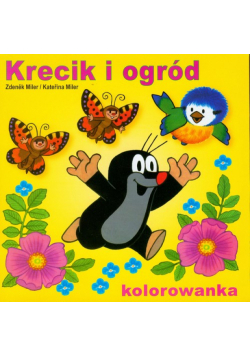 Krecik i ogród Kolorowanka