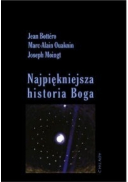 Najpiękniejsza historia Boga