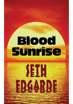 Blood Sunrise