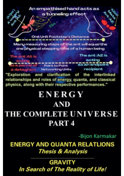 Energy and The Complete Universe. Part 4. Subtitle