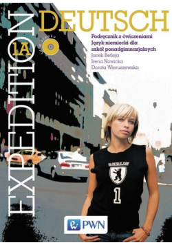 D. - Expedition Deutsch 1A Podręcznik z ćwiczeniami z płytą CD