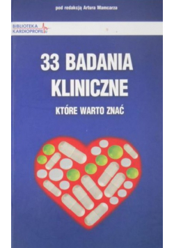 33 badania kliniczne, które warto znać