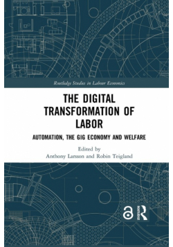 The Digital Transformation of Labor