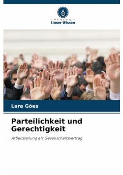 Parteilichkeit und Gerechtigkeit