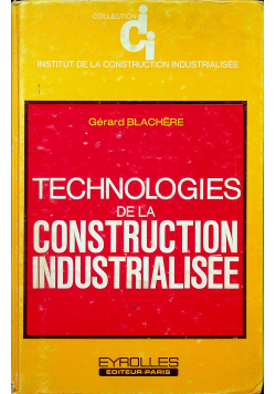 Technologies de la construction industrialisee