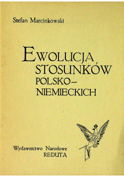 Ewolucja Stosunków Polsko Niemieckich