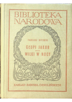 Głupi Jakub Wilki w nocy