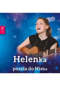 Helenka poszła do Nieba