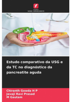 Estudo comparativo da USG e da TC no diagnóstico da pancreatite aguda