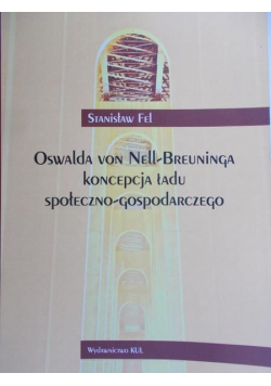 Oswalda von Nell Breuninga koncepcja ładu społeczno gospodarczego