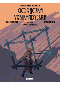 Mroczne Miasta. Urbikandyjska gorączka