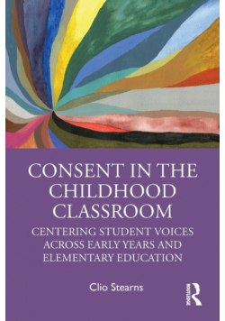 Consent in the Childhood Classroom