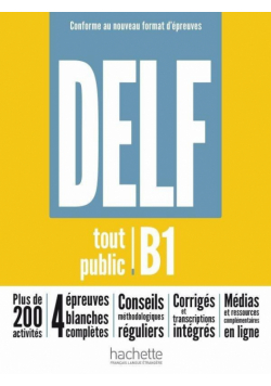 DELF Tout Public B1. Nouveau Format d'Epreuves