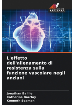 L'effetto dell'allenamento di resistenza sulla funzione vascolare negli anziani