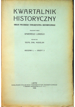 Kwartalnik historyczny rocznik L zeszyt 3 1936 r