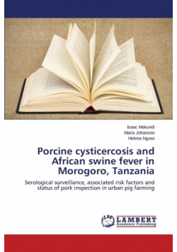 Porcine cysticercosis and African swine fever in Morogoro, Tanzania