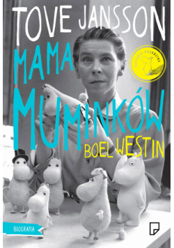 B. - T. Jansson Mama Muminków