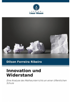 Innovation und Widerstand