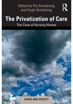 The Privatization of Care