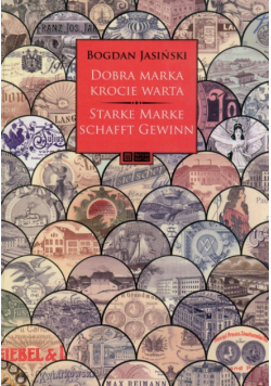 Dobra marka krocie warta