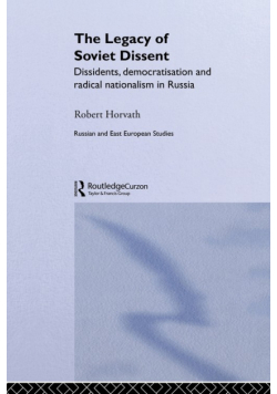 The Legacy of Soviet Dissent